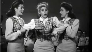 The Andrews Sisters  &quot;Straighten Up and fly Right&quot;