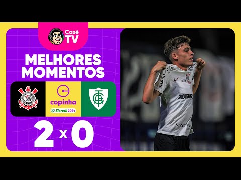 CORINTHIANS 2 X 0 AMÉRICA MG  | MELHORES MOMENTOS | QUARTAS DE FINAL | COPINHA 2024
