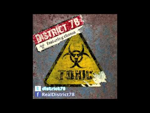 District 78 - Toxic (feat. Cheesa)