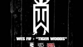 Wes Fif - Tiger Woods + Lyrics/New Dance!! (NEW SONG 2009)[Produced By M-80]