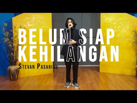 BELUM SIAP KEHILANGAN (STEVAN PASARIBU) | Cover by ALI LUTHFIANTO | Harmoni WPiTV