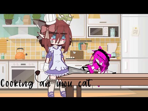 Cooking an uwu cat~(littery been 10 months and yall still hating on it funny😥)