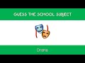 Guess... the SCHOOL SUBJECT using EMOJI'S  | EMOJI quiz | EMOJI challenge | EMOJI game