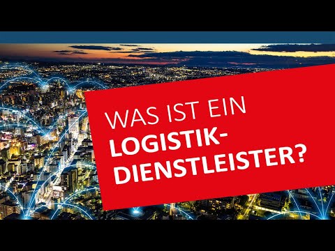 Was ist ein Logistikdienstleister? | Deutsch ⭐ Logistik-Lexikon mit Logistikdienstleister