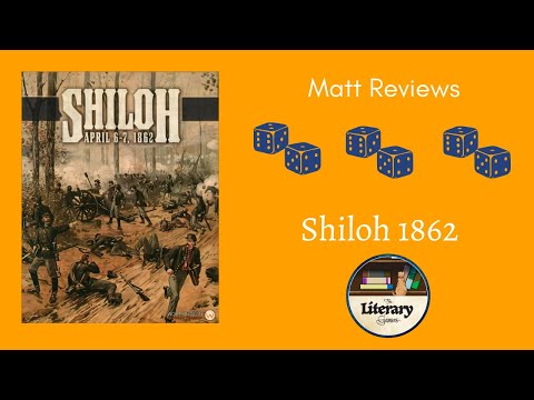Matt Reviews: Shiloh 1862