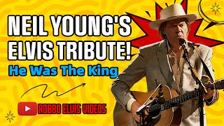 Neil Young: He Was The King