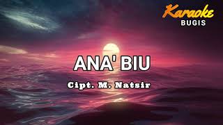 Download lagu KARAOKE BUGIS ANA' BIU (Cipt. M. Natsir ) mp3 Download lagu KARAOKE BUGIS ANA' BIU (Cipt. M. Natsir ) mp3