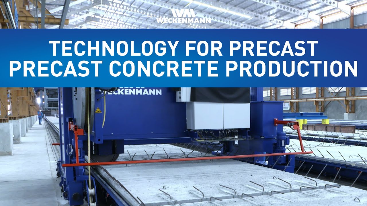 WECKENMANN | TECHNOLOGY FOR PRECAST CONCRETE PRODUCTION