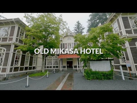 Old Mikasa hotel, Nagano | One Minute Japan Travel Guide