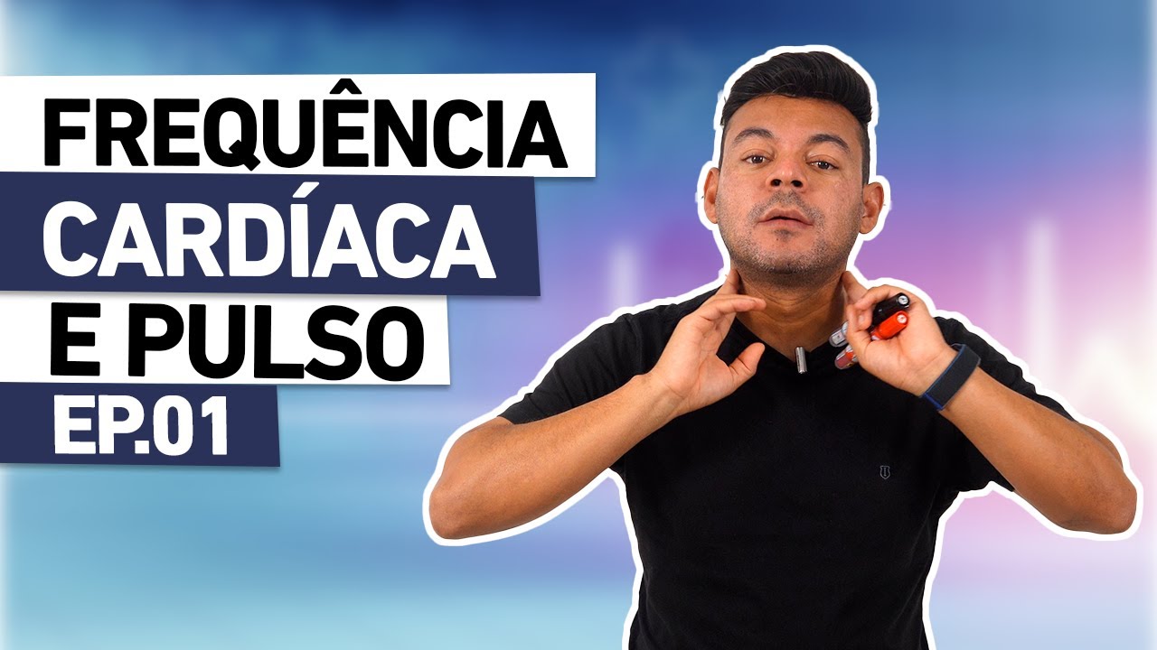 PULSO e FREQUÊNCIA CARDÍACA | Sinais Vitais Ep.01