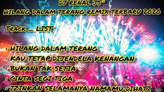 Download lagu DJ RENAL JS™ - HILANG DALAM TERANG REMIX TERBARU 2020 mp3 Download lagu DJ RENAL JS™ - HILANG DALAM TERANG REMIX TERBARU 2020 mp3
