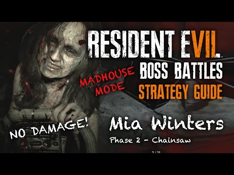 Resident Evil 7 Mia Boss Walkthrough - How To Beat Chainsaw Mia | Madhouse Mode/No Damage