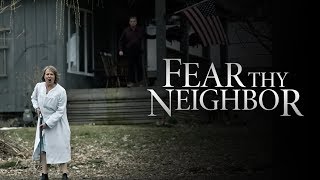 Fear Thy Neighbor | Season 6 Trailer