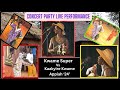 Concert PARTY Live Performance, Kwame Super VS Kaakyire Kwame Appiah '24'