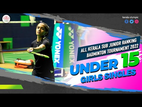 UNDER 15 GIRLS SINGLES FINAL | ALL KERALA SUB JUNIOR RANKING BADMINTON TOURNAMENT 2022 |TOSS ACADEMY