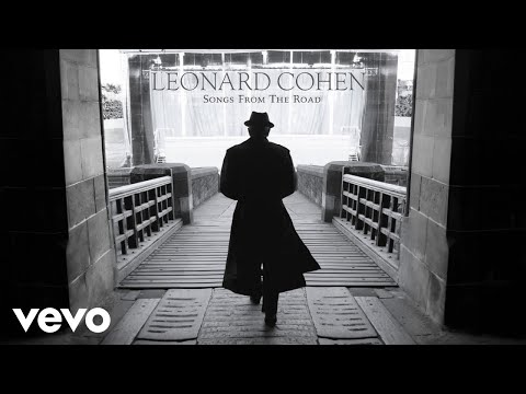 Leonard Cohen - Chelsea Hotel (Live 11/17/08; Royal Albert Hall, London, England - Official Audio)