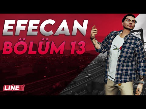 EFECAN BÖLÜM 13 - (CANINA KIYMA!) | LineV