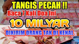 Download lagu MENANGIS HARU !! BERKAT BACA 7x SAJA MENDATANGKAN UANG 10 MILYAR DATANG DARI ORANG TAK DI KENAL mp3 Download lagu MENANGIS HARU !! BERKAT BACA 7x SAJA MENDATANGKAN UANG 10 MILYAR DATANG DARI ORANG TAK DI KENAL mp3
