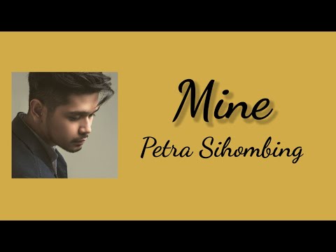 Mine - Petra Sihombing | Lyrics / Lirik