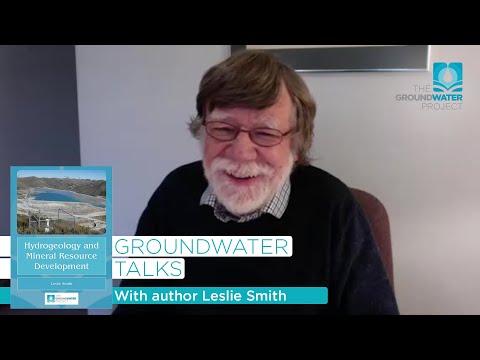 Groundwater Talks - Hydrogeology and Mineral Resource Development with Leslie Smith