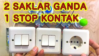 Download lagu Cara Pasang Instalasi Listrik Rumah 2 Kabel (2 saklar ganda 1 stop kontak) mp3