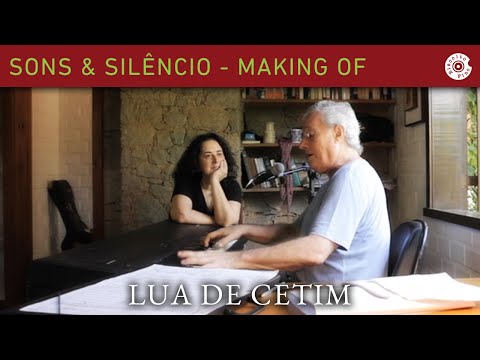 Olivia e Francis Hime - "Lua de Cetim" | Sons & Silêncio (Making Of)
