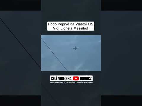 Dodo Poprvé Na Vlastní Oči Vidí Lionela Messiho!
