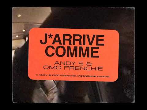 Andy S - J'arrive comme (feat. Omo Frenchie) [Official Music Video]