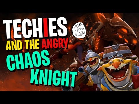 Techies and the Angry Chaos Knight - DotA 2