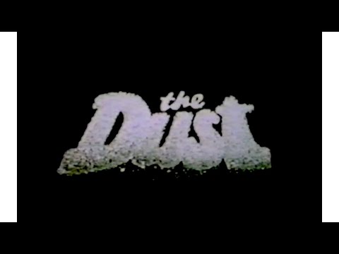 "The Dust" a film by Kip Hanks ft Everyones Daughter Pensacola FL 1986