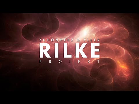 10 Jahre RILKE PROJEKT - Schönherz & Fleer (Official Video)
