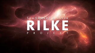 10 Jahre RILKE PROJEKT - Schönherz & Fleer (Official Video)