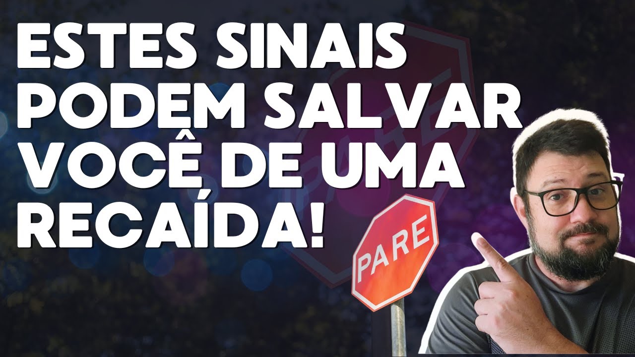 7 Sinais de autossabotagem da recuperação e estratégias para não se sabotar.