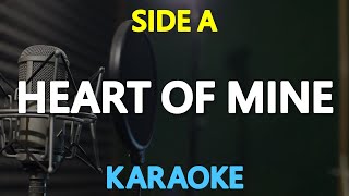 HEART OF MINE - Side A (KARAOKE Version)