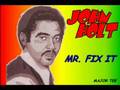 JOHN HOLT - MR FIX IT 