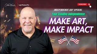 Celebrate Your Independence as a Creator!