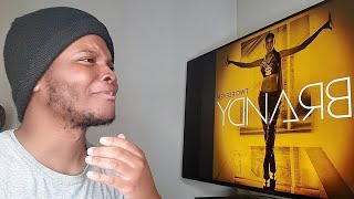 Brandy - "Do You Know What You Have" (REACTION)
