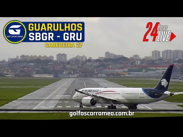 🔴 SBGR LIVE 27 – GRU AIRPORT – AEROPORTO INTERNACIONAL DE SÃO PAULO/GUARULHOS – CÂMERA 24H FULL ATC