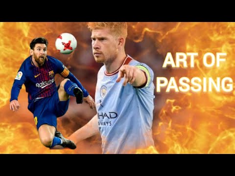 MESSI AND KEVIN DE BRUYNE - ART OF PASSING - EXPLAINED