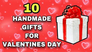 10 AMAZING HANDMADE VALENTINE'S DAY GIFT IDEAS 2021 | DIY GIFTS FOR VALENTINES DAY | DIY EASY GIFT