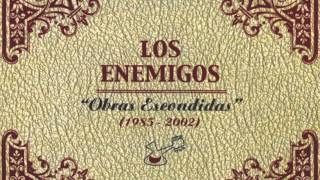 Los Enemigos - Obras escondidas - Traspiés