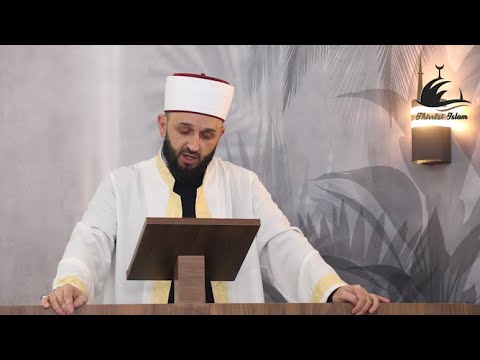 Vlera e Sadakasë 10 - HUTBE 13.01.2023 - Hoxhë Burim Karpuzi