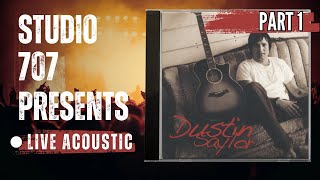 Dustin Saylor- LIVE Studio 707 presents: Dustin Saylor and Ian Scherer. uTV Musical Special.  Part1.