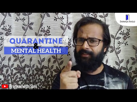 Prathamesh Soni Quarantine and mental health