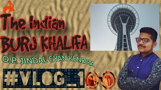 preview picture of video 'vlog:-1 Indian Burj Khalifa, Hisar's O.P  JINDAL GYAN KENDRA'