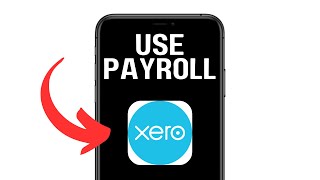 NEW! HOW TO DO PAYROLL IN XERO (WORKING) 2025!