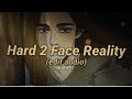 Hard 2 Face Reality Edit Audio
