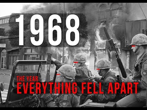 1968: Das Jahr, in dem alles auseinanderfiel