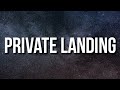 Don Toliver Private Landing Lyrics Ft Justin Bieber Future