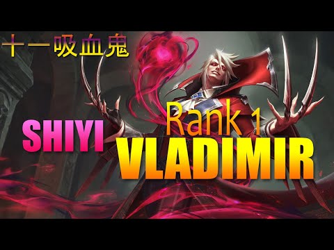 RANK 1 VLADIMIR - SHIYI VLADIMIR VS XERATH